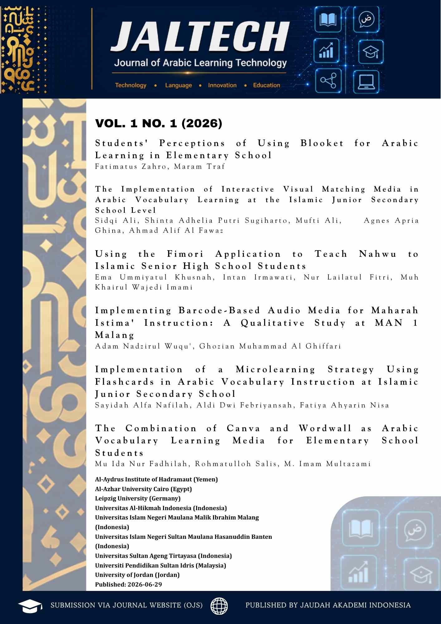 					View Vol. 1 No. 1 (2026): JALTECH: Journal of Arabic Learning Technology
				